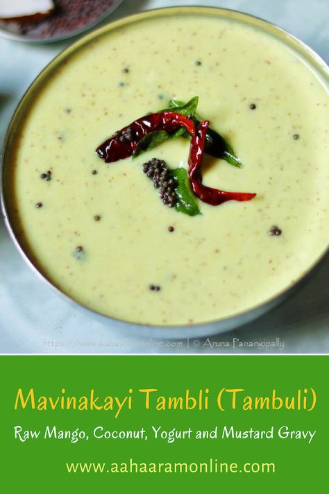 Tambuli Recipe, Mangalore Recipes, Spice Chart, Mango Chutney Recipe, Mango Yogurt, Yoghurt Recipe, Rasam Recipe, Kerala Recipes, Veg Recipe