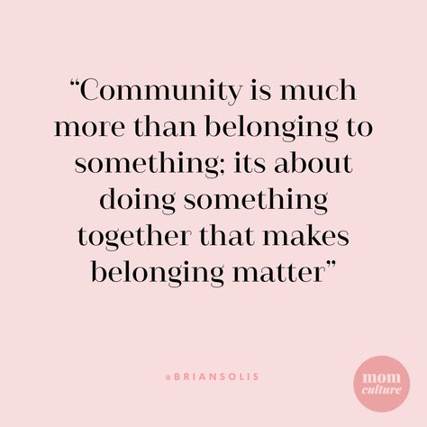 Create community and belonging #youcansitwithus #community #womensministry #quotestoliveby Quotes About Community, Support Each Other Quotes, Working Together Quotes, Belonging Quotes, Volunteer Quotes, Community Quotes, Culture Quotes, Together Quotes, Small Business Quotes