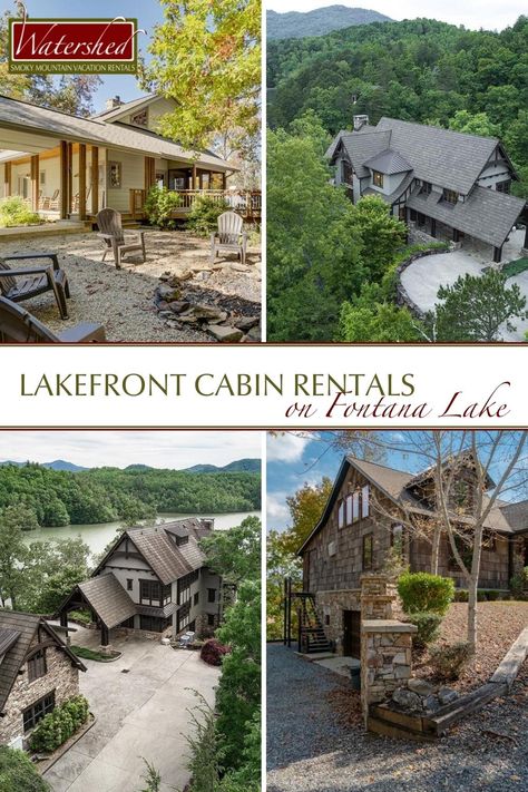 Lakefront rentals offer breathtaking views of the Smoky Mountains plus proximity to the sparkling Fontana Lake waters. It's the perfect pairing. Lakefront Cabin, Fontana Lake, Lakefront Living, Smoky Mountains Vacation, Western Nc, Nc Mountains, Mountain Getaway, Getaway Cabins, Lakefront Homes