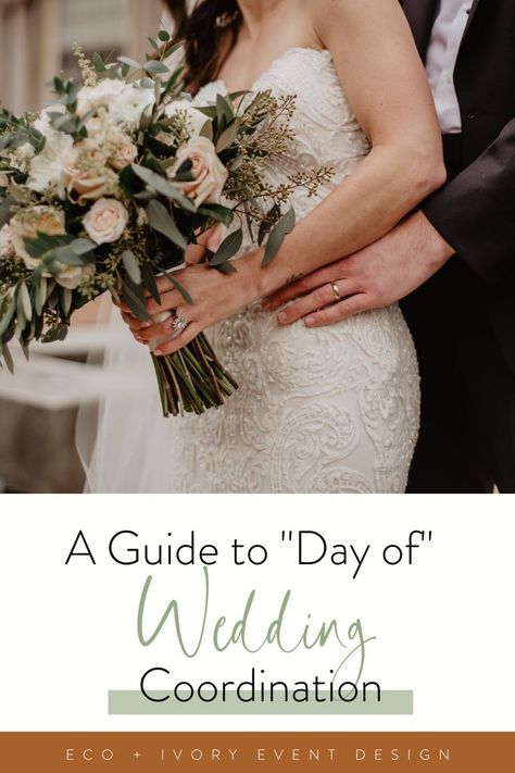 A Guide to Day of Wedding Coordination with image of bride and wedding bouquet Wedding Coordinator Duties, Wedding Coordinator Checklist, Vendor Tips, Eco Friendly Wedding Decor, Day Of Wedding Coordinator, Wedding Management, Vintage Glam Wedding, Wedding Fotos, Hollywood Wedding