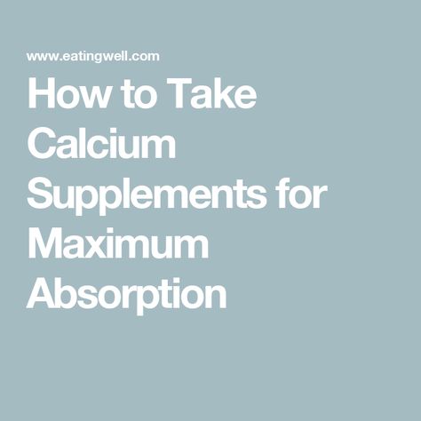 How to Take Calcium Supplements for Maximum Absorption Best Calcium Supplement For Women, Calcium Supplements For Women, How To Take Vitamins, Calcium Deficiency, Calcium Supplements, Calcium Rich Foods, Calcium Vitamins, Mediterranean Diet Meal Plan, Low Cholesterol Recipes