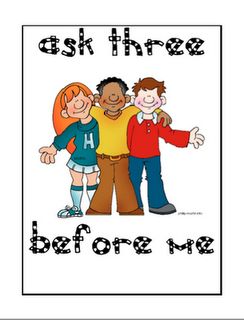 free Ask Three Before Me poster Three Before Me, Ron Clark, Me Poster, Child Education, Classroom Organisation, Sign Out, Kindergarten Ideas, Free Poster, Classroom Fun