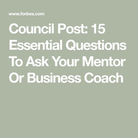 Questions To Ask Your Business Mentor, Questions To Ask Your Mentor, Questions To Ask A Mentor, Mentor Questions, Topics To Talk About, Deep Questions To Ask, Team Motivation, Leadership Lessons, Work Goals