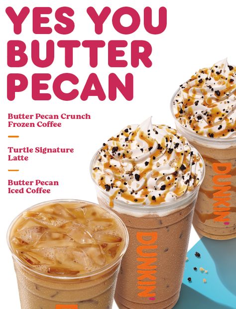 Butter Pecan Crunch Frozen Coffee, Butter Pecan Dunkin, Dunkin Iced Latte Order, Dunkin Secret Menu Drinks, Butter Pecan Iced Coffee, Dunkin Donuts Iced Coffee Order, Dunkin Donuts Drinks, Dunkin Donuts Recipe, Best Dunkin Donuts Drinks