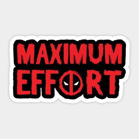 Maximum Effort Maximum Effort Deadpool, Deadpool Stickers, Deadpool Tattoo, Weird Stickers, Romantic Games, Deadpool Funny, Sharpie Doodles, Alien Drawings, Maximum Effort