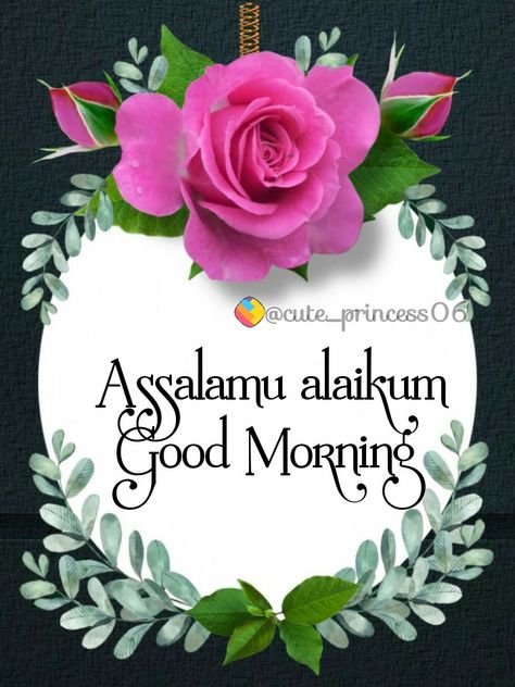 Assalamu alaikum Good Morning Assalamu Alaikum Good Morning, Rose Day Pic, Muslim Greeting, 15 August Independence Day, Kindergarten Classroom Decor, Assalamualaikum Image, Fruit Picture, Good Morning Animation, Good Morning Beautiful Pictures