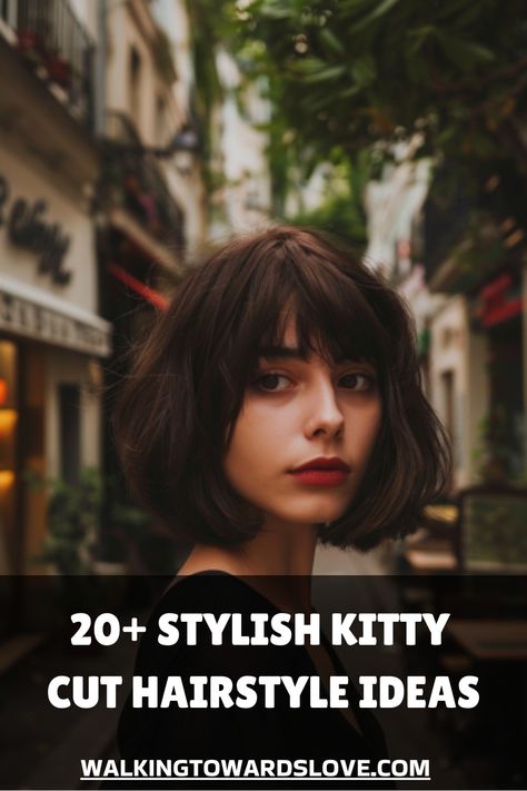 Woman with a short bob haircut in an urban street setting. Text at bottom reads "20+ Stylish Kitty Cut Hairstyle Ideas". Messy Bangs, Messy Waves, Choppy Bangs, Cut Hairstyles, Side Swept Bangs, Icy Blonde, Wispy Bangs, Cute Styles, New Hairstyle