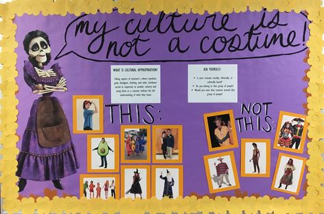 COCO + Halloween Cultural Appropriation Inspired Board Culture Is Not A Costume Bulletin Board, Social Identity Bulletin Board Ra, Resident Assistant Bulletin Boards Halloween, Cultural Appropriation Bulletin Board, Ra Bulletin Boards Fall, Ra Activities, College Decorations, October Bulletin Boards, Meme Ra Bulletin Board