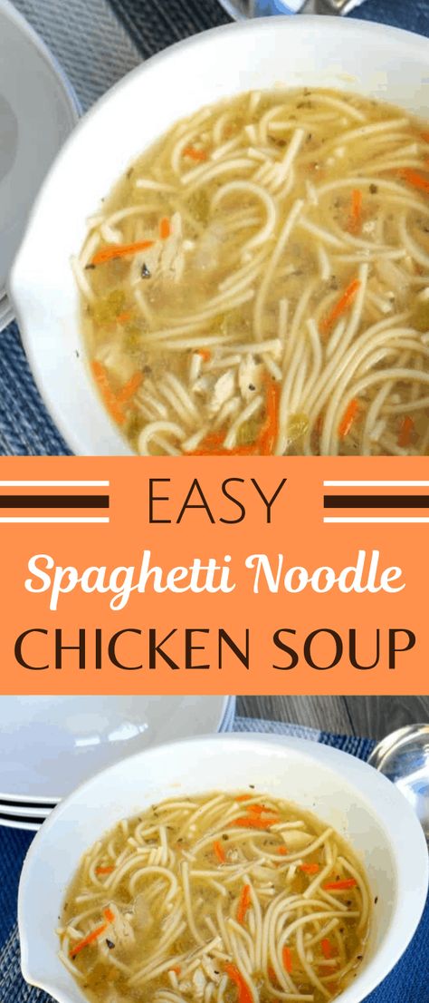 Soup With Spaghetti Noodles, Recipes With Spaghetti Noodles, Leftover Spaghetti Noodles, Spaghetti Soup, Chicken Noodle Soup Crock Pot, Noodles Chicken, Chicken Noodle Soup Easy, Easy Spaghetti, Homemade Soup Recipe