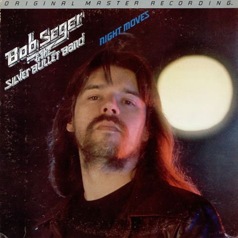 Bob Seger: born Lincoln Park, MI Rock Album Cover, Classic Rock Albums, Rock Album Covers, Night Moves, Bob Seger, Favorite Albums, Mustang Cobra, We Will Rock You, 70s Music