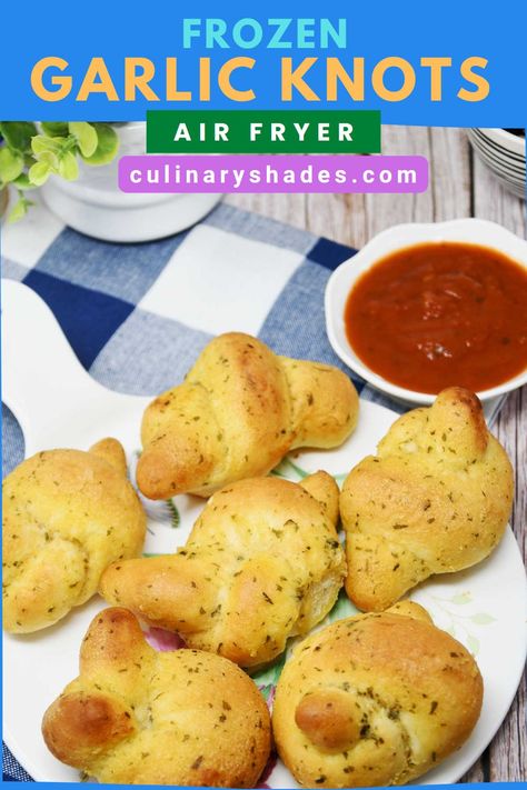 Frozen Garlic Knots In Air Fryer, Garlic Knots In Air Fryer, Air Fryer Garlic Knots, How To Cook Garlic, Frozen Garlic, Frozen Pretzels, Frozen Garlic Bread, Garlic Knots Recipe, Garlic Rolls