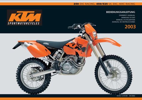 KTM 250 EXC, 450 EXC, 525 EXC 2003 Owner’s Manual has been published on ProCarManuals.com https://procarmanuals.com/ktm-250-exc-450-exc-525-exc-2003-owners-manual/ Ktm 525 Exc, Ktm 400, Ktm 450 Exc, Ktm 250 Exc, Ktm 450, Ktm 125, Ktm 250, Ktm Exc, Vintage Motocross