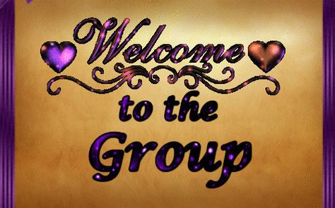 Purple and gold Welcome To The Group Image, Romantic Dpz, Iphone Wallpaper King, Relationship Poems, Welcome Quotes, Welcome Images, Welcome Gif, Group Images, Welcome New Members