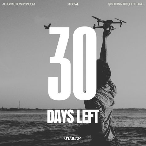 The countdown has already begun! Only 30 days left until the store opening 🗓️ #aeronautic_clothing#aeronautic#aeronauticmode#flywithstyle#dronemode#countdown#storelaunch#launching#openingsoon#comingsoon#dronecommunity#aerial#pilot Day Left, Store Opening, 30 Day