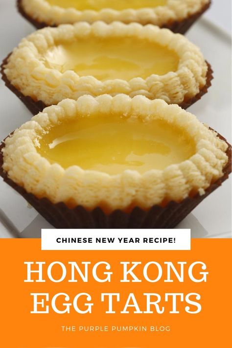 Egg Custard Tarts Chinese, Chinese Egg Tart Recipe Hong Kong, Chinese Egg Custard Tart Recipe, Chinese Egg Tarts, Chinese Custard Tarts, Egg Tarts Hong Kong, Egg Tarts Recipe, Hong Kong Egg Tart Recipe, Egg Tart Recipe Hong Kong