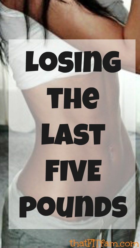 losing the last 5 pounds, weight loss isn't necessarily the answer. Lose 5 Pounds Fast, Goal Motivation, Crunchy Mom, Fitness Blogs, Lose 5 Pounds, Lose 10 Pounds, Lifestyle Blogs, Losing 10 Pounds, How To Eat Less