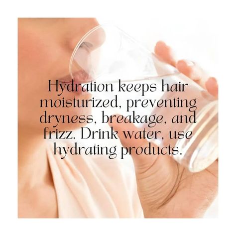 Hydration is your hair's secret weapon. Drink plenty of water to nourish from within. Pamper your hair with hydrating shampoos, conditioners, and masks. Lock in moisture with leave-in treatments. Remember, healthy hair starts with hydration. So drink up and let your hair shine! #hydration #hydratedhair #healthyhairjourney #haircare #fypシ゚ Egyptian Hairstyles, Best Drugstore Products, Hair Hydration, Winter Hair Trends, Dry January, Hair Secrets, Healthy Hair Journey, Drink Plenty Of Water, Healthy Hair Tips