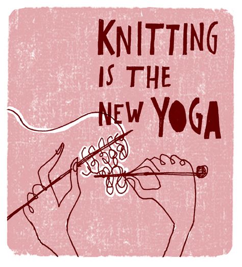 ...and my hands and fingers are quite limber...  Alanna Cavanagh's photostream  flickr.com Knitting Quotes, Knitting Humor, Knitted Wit, How To Purl Knit, Knitting And Crocheting, Knit Or Crochet, Yarn Art, Knitting Ideas, Knitting Inspiration