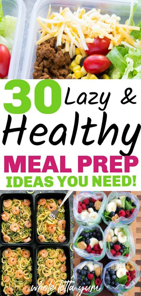 30 easy meal prep recipes that are healthy and make weight loss easier. Healthy meal prep for the week for beginners for breakfast, lunch and dinner. Lazy Healthy Meals, Lazy Meal Prep, Easy Meal Prep Recipes, Healthy Meal Prep Ideas, 1000 Calorie, Healthy Lunch Meal Prep, Meal Prep Recipes, Chicken Healthy, Meal Prep Ideas