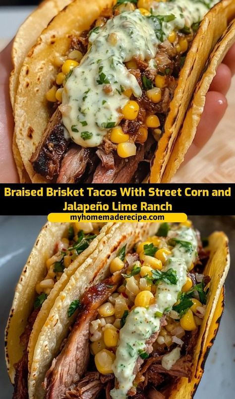 These Braised Brisket Tacos are packed with tender brisket, flavorful street corn, and a zesty Jalapeño Lime Ranch. Perfect for taco night or any occasion Creamy Street Corn, Brisket Leftovers, Taco Leftovers, Braised Beef Brisket, Steak Taco Recipe, Tender Brisket, Brisket Tacos, Braised Brisket, Street Corn Salad