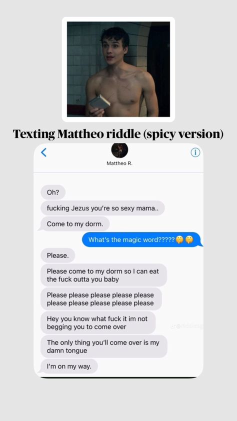 Mattheo Imagines, Mattheo Riddle Spicy Texts, Mattheo Riddle Text Messages, Mattheo Riddle Texting, Mattheo Riddle Aesthetic, Slytherin Men, Slytherin Funny, Hopeless Crush Quotes, Harry Potter Riddles