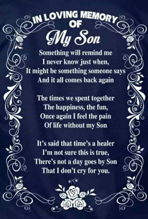 Time doesn't heal wounds this deep... It hurt so bad today at Kelsey's wedding, you were supposed to be there. So many tears... I miss you Robbie ~ 10-4 / 9-18-13 Son Sayings, Memorial Quotes, Missing My Son, Son Quotes, Child Loss, Boys Life, I Love My Son, Losing A Child, Mothers Day Quotes