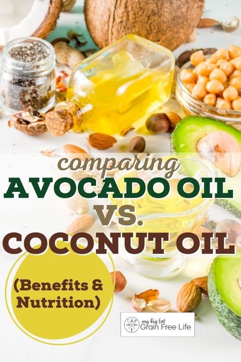 Comparing Avocado Oil Vs Coconut Oil (Benefits & Nutrition) Avocado Oil Benefits, Avocado Types, Health Coconut Oil, Coconut Oil Benefits, Refined Coconut Oil, Fat Soluble Vitamins, Healthy Bacteria, Healing Foods, Benefits Of Coconut Oil