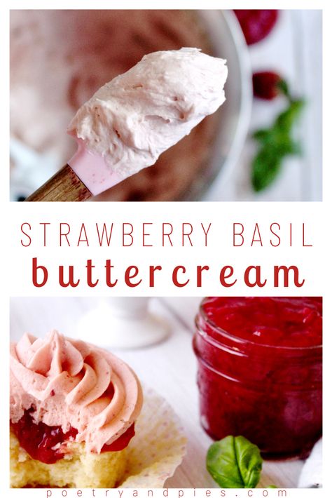 Strawberry Basil Cupcakes, Strawberry Basil Cake, Frosting Tricks, Basil Buttercream, Wedding Cupcake Recipes, Strawberry Basil Lemonade, Smooth Buttercream, Lemonade Cupcakes, Strawberry Basil