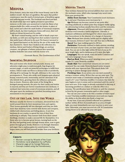 Medusa Race - All the draws of the snake-haired statue makers, in a hopefully balanced form! Dnd Medusa Art, Gorgon Dnd Character, Medusa Dnd Character, Dnd Medusa, Medusa Dnd, Homebrew Races, 5e Races, 5e Monsters, Homebrew Classes