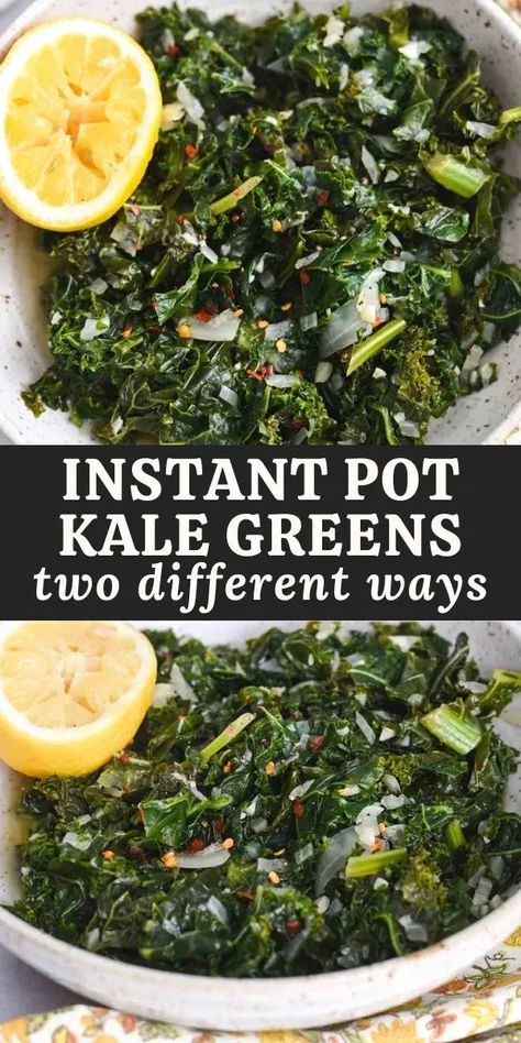 Instant Pot Kale, Cook Kale, Instant Pot Veggies, How To Cook Kale, Vegan Instant Pot Recipes, Instant Pot Recipe, Pot Recipes Easy, Kale And Spinach, Kale Recipes