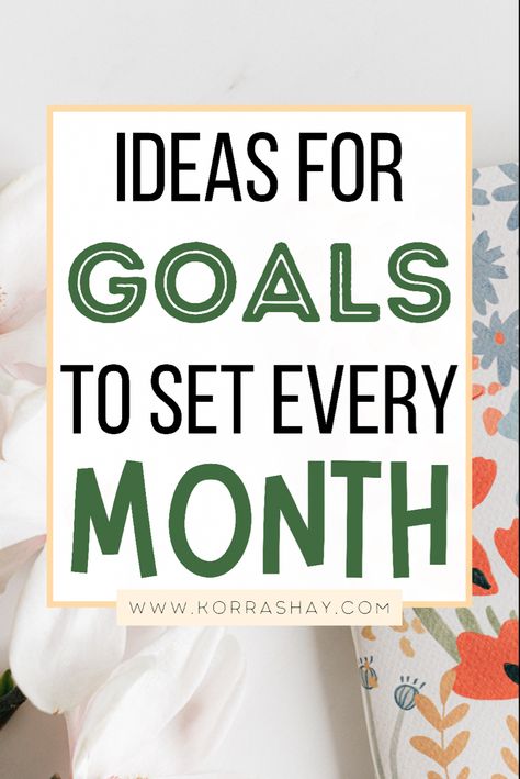 Monthly Goals Ideas, Monthly Goal Setting, Goals To Set, Goal Ideas, Planner Goals, Goals Ideas, Monthly Goal, Goal List, Creating Goals