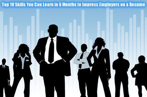 Top 10 #Skills You Can Learn in 6 Months to Impress Employers on a #Resume Private Detective, Good Employee, Resume Skills, Job Portal, New Employee, Choice Questions, Stock Exchange, Team Building, Sales And Marketing