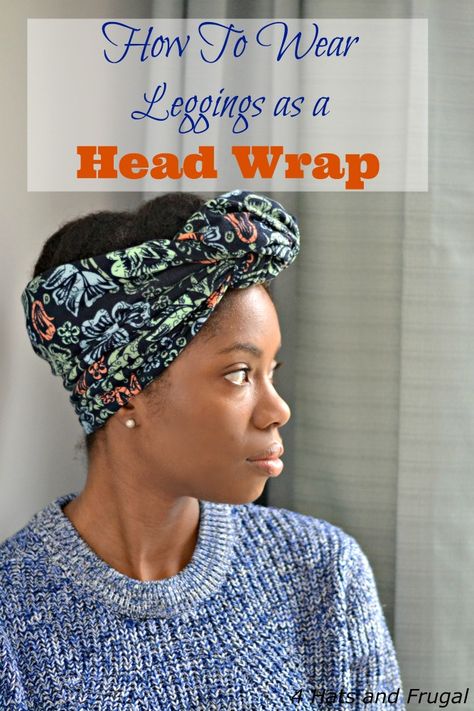 How To Wear Leggings As A Head Wrap - 3 simple steps! Mom Hair Ideas, Easy Mom Hairstyles, Mom Bun, Mom Hair, Headwrap Tutorial, How To Wear Leggings, A Messy Bun, Mom Hairstyles, Patterned Leggings