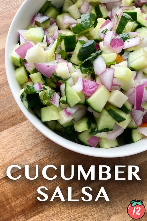 Cucumber Salsa | 12 Tomatoes Salsa Peppers, Cucumber Salsa Recipe, Cucumber Salsa, 12 Tomatoes Recipes, Dips And Snacks, Water Bath Canning, Snack Dip, 12 Tomatoes, Homemade Salsa