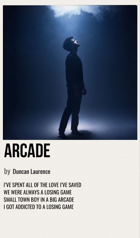 minimal poster of the song arcade by duncan laurence Arcade Duncan Laurence Aesthetic, Polaroid Music Posters Spotify, Music Song Covers, Song Posters Aesthetic, Song Covers Aesthetic, Song Album Covers, Arcade Duncan Laurence, Arcade Song, Song Poster Design