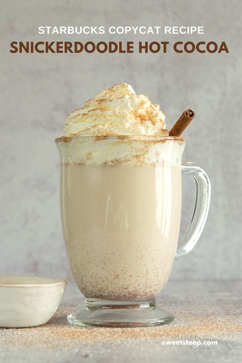 Starbucks Snickerdoodle Hot Chocolate Copycat Recipe Snickerdoodle Drink Recipe, Starbucks Salted Caramel Hot Chocolate, Starbucks Snickerdoodle Hot Chocolate, Cinnamon Hot Drink, Snickerdoodle Hot Chocolate Starbucks, Cozy Drinks Winter, Hot Drinks No Caffeine, Easy Hot Drinks For Winter, Crockpot Fall Drinks