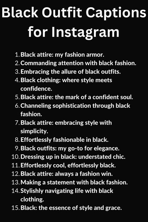 A list of Black Outfit Captions for Instagram Black Colour Quotes, Black And White Captions, Captions For Instagram Photos, Business Hashtags, Outfit Captions, Caption For Instagram, Dress Captions, Looks Quotes, Captions For Instagram Posts