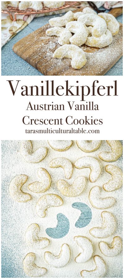 A recipe for Vanillekipferl (Austrian Vanilla Crescent Cookies)- Tara's Multicultural Table- These light, delicate cookies are shaped into crescents and covered in powdered sugar. Vanilla Crescent Cookies, Delicate Cookies, Cookies From Around The World, Cookie Frosting Recipe, Cookies Valentines Day, Crescent Cookies, Holiday Meal Planning, Cookie Icing Recipe, Cookie Dough Dip