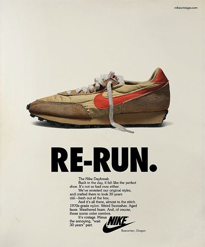 Nike Vintage Running_Advertising.Advertising for the Nike Vintage Campaign was designed, like the footwear, to appear as though it had been unearthed from a 1970’s time capsule. The photography, headlines and body copy had to appear authentically 70’s, while also conveying a contemporary tone. Nike Poster, Nike Daybreak, Shoe Advertising, Adidas Sl 72, Nike Ad, Sneaker Nike, Shoes Ads, Nike Outlet, Nike Free Run