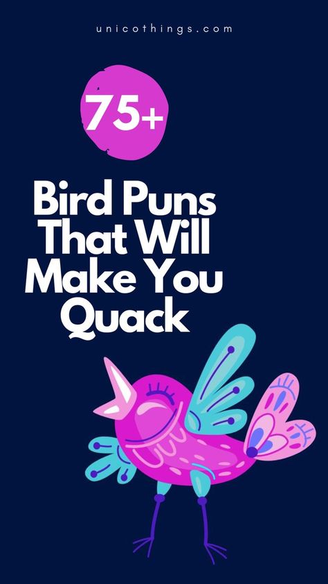 Fly high on the wings of laughter with these funny and hilarious Bird puns that are simply good to sweeten your day with laughs. Flying Puns, Bird Puns, Witty Comebacks, Double Entendre, Cute Puns, Bird Gifts, Funny Birds, Story Characters, Fly High