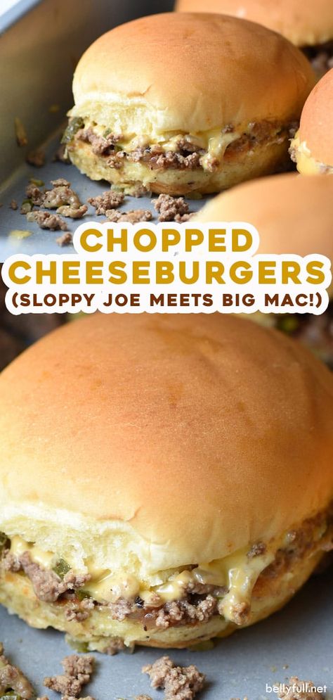 Sloppy Joe Cheeseburger, Hamburger Meat Recipes With Buns, Meals That Use Hamburger Buns, Sloppy Joe Tortilla Wrap, Chopped Cheeseburger Sliders, Chopped Cheeseburger Sandwiches, Team Bus Meals, Chopped Burger Recipes, Chopped Cheese Sliders