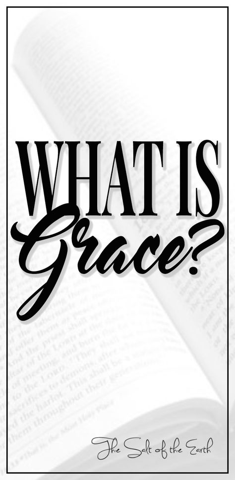 What Is Grace Bible, Grace Meaning, Meaning Of Grace, Grace Verses, What Is Grace, Sinner Saved By Grace, Gods Grace Quotes, Faith Sayings, Grace Quotes