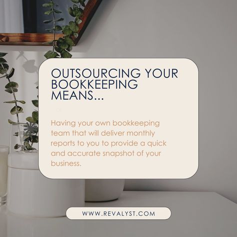 Outsourcing your bookkeeping means... #revalystllc #outsourcing #virtualbookkeeper #realestateaccountant Bookkeeping Content Ideas, Bookkeeping Post Ideas, Bookkeeper Quotes, Bookkeeping Advertising, Bookkeeping Cleanup Checklist, Bookkeeping Services Posts, Tracking Expenses, Small Business Bookkeeping, Bookkeeping Business