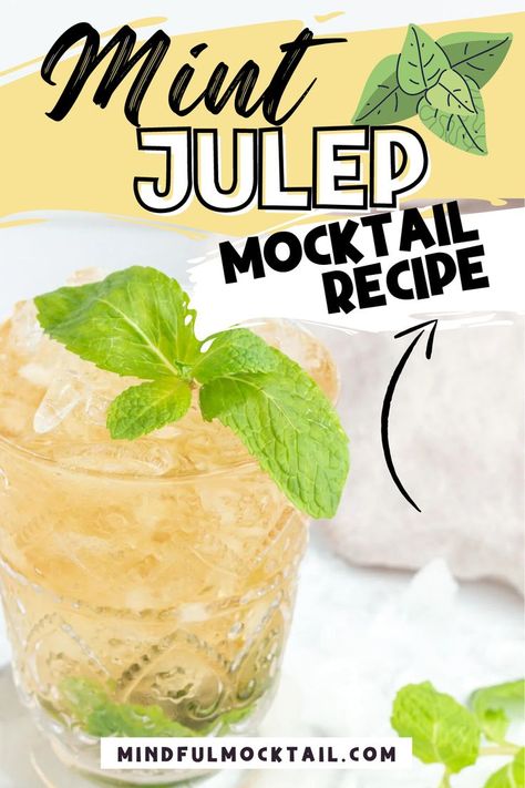 Mint Julep Recipe Non Alcoholic, Mint Julep Recipe Kentucky Derby, Kentucky Derby Drinks, Kentucky Derby Food, Derby Recipe, Mocktail Party, Easy Mocktails, Mint Julep Cocktail, Julep Recipe