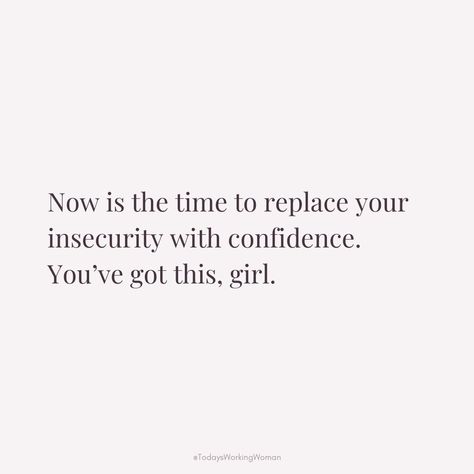 It's time to let go of insecurity and embrace confidence! Believe in yourself, beautiful girl. You are capable of achieving anything you set your mind to. Working On Insecurities, Quotes To Help With Insecurities, Overcoming Insecurities Quotes, Quotes About Insecurities, Rest Quotes, Speech Quote, Mom Life Quotes, Relatable Crush Posts, Weekly Goals