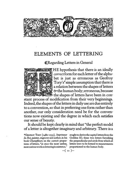 The first page of Goudy's book Elements of Lettering (1922), exemplifying his interest in the history of printing. The book was typeset by his wife Bertha Goudy in his font Kennerley Old Style and printed by his friend Mitchell Kennerley.[11] Book First Page Design, Bookbinding Ideas, Old Fashioned Fonts, School Designs, Tolkien Books, Chara Design, Lettering Ideas, Ancient Books, Book Letters