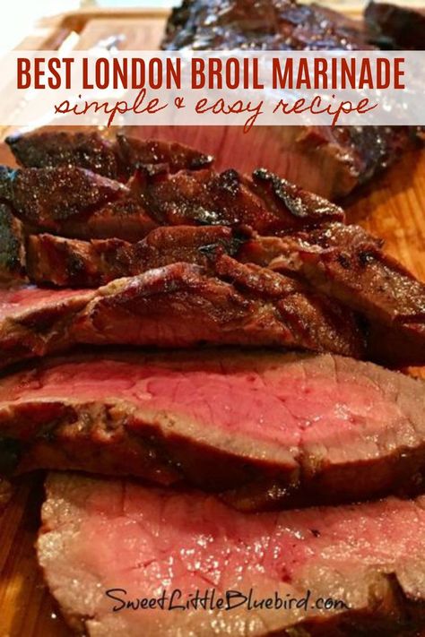 London Broil Steak, London Broil Marinade, Grilled London Broil, Broiled Steak, London Broil Recipes, Meat Marinade, London Broil, Marinade Recipes, Beef Recipes Easy