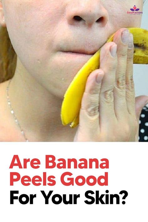 Are Banana Peels Good For Your Skin? Banana Peel For Face, Banana Peel Uses, Banana Mask, Banana Face Mask, Banana Peels, Trending Skincare, Eating Bananas, Skin Face Mask, Radiate Confidence