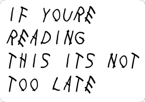 If Your Reading This It’s My Birthday, Drake's Birthday, Its My Bday, Appreciation Message, On My Birthday, To My Friends, It S My Birthday, Make Friends, Birthday Messages