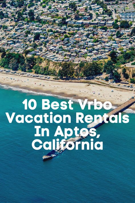 Travel Guide: Here's a list of 10 Best Vrbo Vacation Rentals In Aptos, California #travel #travelguide #travel2021 #traveltheworld #worldtravel #travelgoals #travelbucketlist #bucketlist #beautifulplaces #thingstodo #bestplaces #travellist #travelaesthetic #travelitinerary #trip #vacation #2021vacation #quarantinedeals #airbnb #hotels #hostels #cabins #villas #adventuretravel #rvrentals #travelnews Aptos California, Travel List, Travel News, California Travel, Travel Goals, Travel Aesthetic, Travel Itinerary, Travel Bucket List, Ocean View